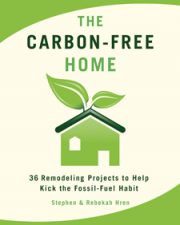 Architect Gil Peled Strives for a 'Carbon-Free House' in Stephen and Rebekah Hren's Book