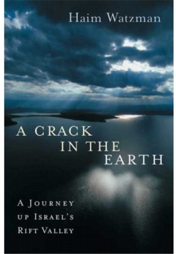 Review of ‘A Crack in the Earth’ by Haim Watzman