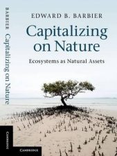 Book Review: Capitalizing on Nature- Ecosystems as Natural Assets