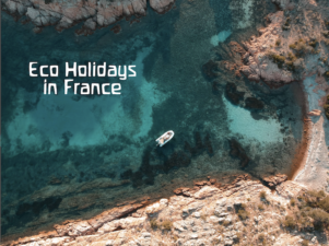 Eco-Friendly Travel Destinations in France 