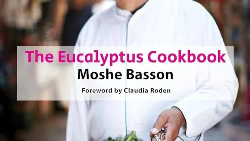 The Eucalyptus Cookbook by Moshe Basson – Our Review