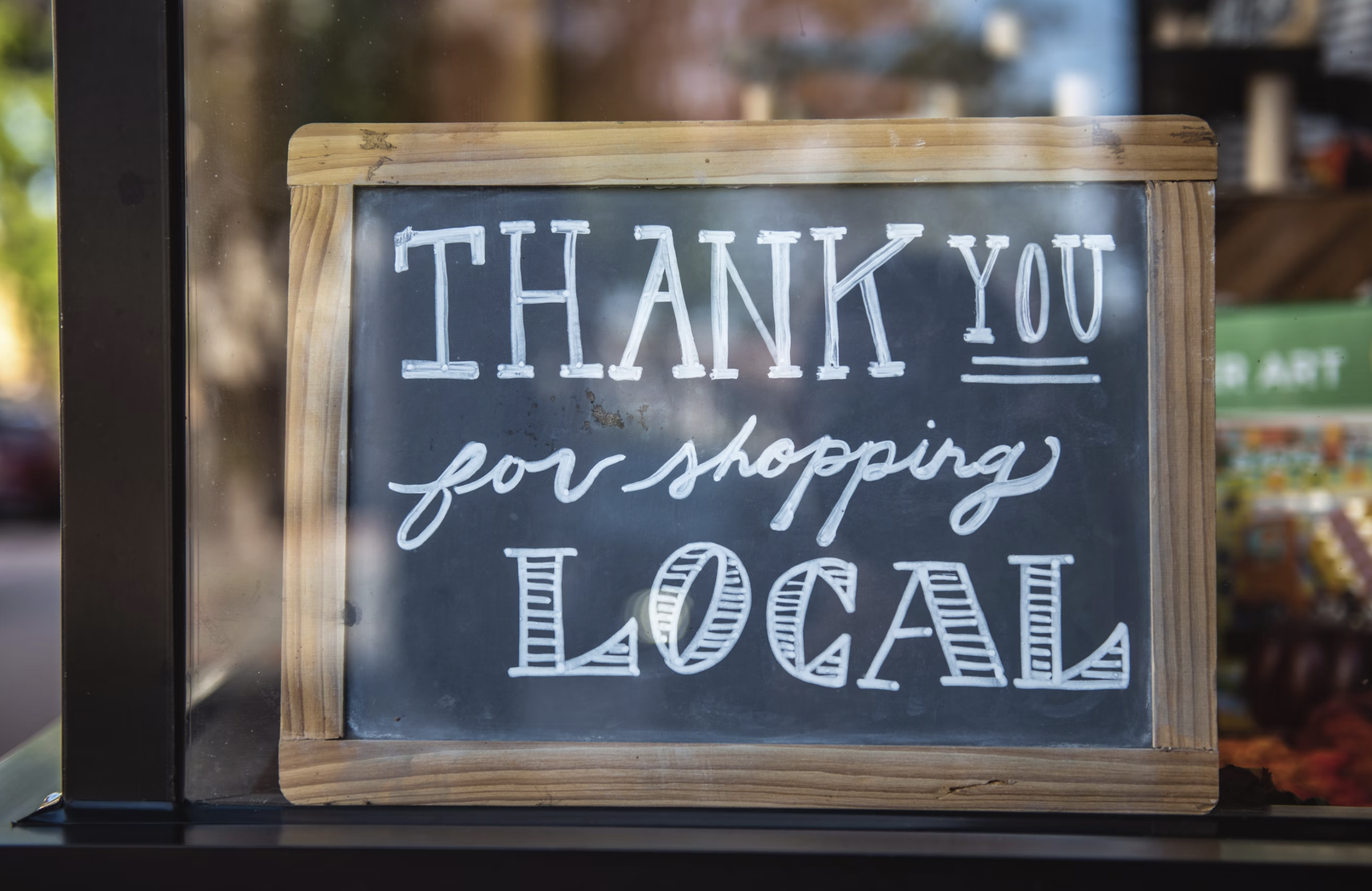 thanks for shopping local sign